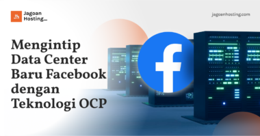 Data Center Baru Facebook dengan Teknologi OCP