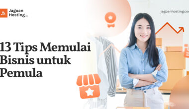 Tips Memulai Bisnis untuk Pemula