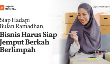 Siap Hadapi Bulan Ramadhan, Bisnis Harus Siap Jemput Berkah Berlimpah
