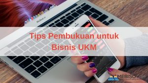 Tips pembukuan UKM