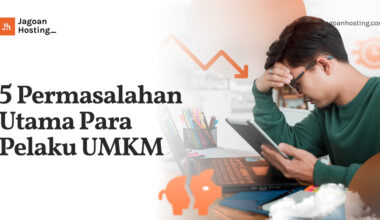 Permasalahan Utama Para Pelaku UMKM