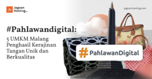 Pahlawandigital_ 5 UMKM Malang Penghasil Kerajinan Tangan Unik dan Berkualitas