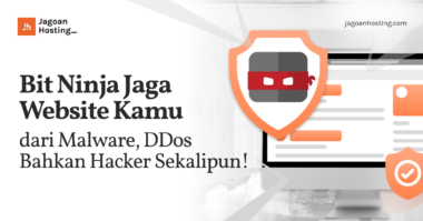 Bit Ninja Jaga Website Kamu dari Malware, DDos Bahkan Hacker Sekalipun!
