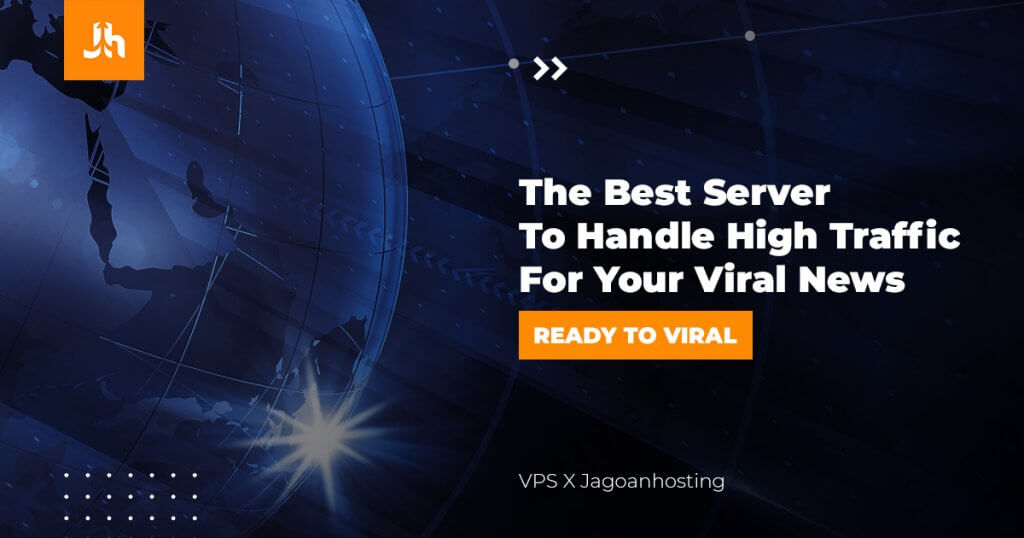 the best server to handle high traffic for your viral news