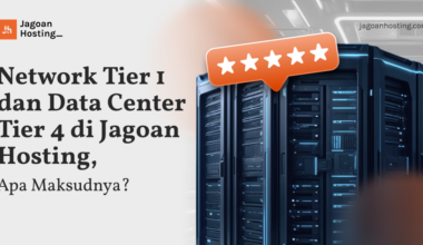 Network Tier 1 dan Data Center Tier 4