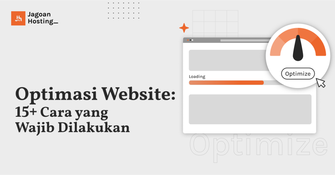 Optimasi Website 15+ Cara yang Wajib Dilakukan