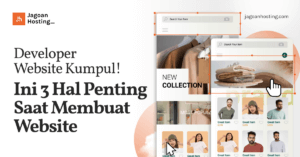 Developer Website Kumpul! Ini 3 Hal Penting Saat Membuat Website