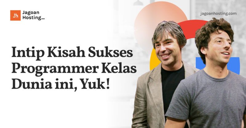 Kisah Sukses Programmer Kelas Dunia ini, Yuk! - Cover