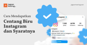 Cara Mendapatkan Centang Biru Instagram dan Syaratnya