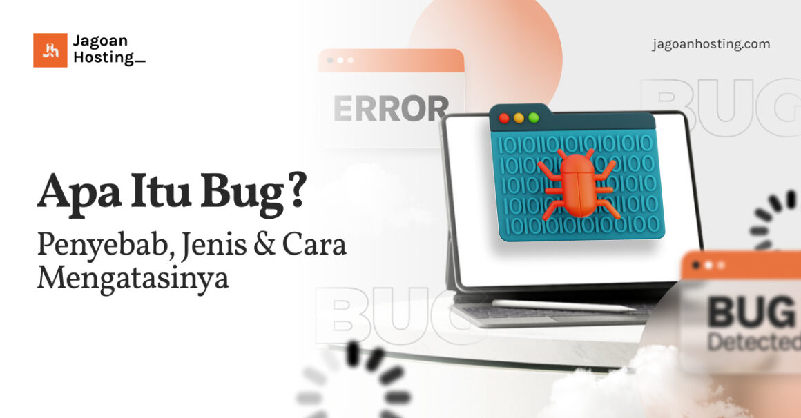 Apa Itu Bug Penyebab Jenis Cara Mengatasinya apa-itu-bug-penyebab-jenis-cara-mengatasinya
