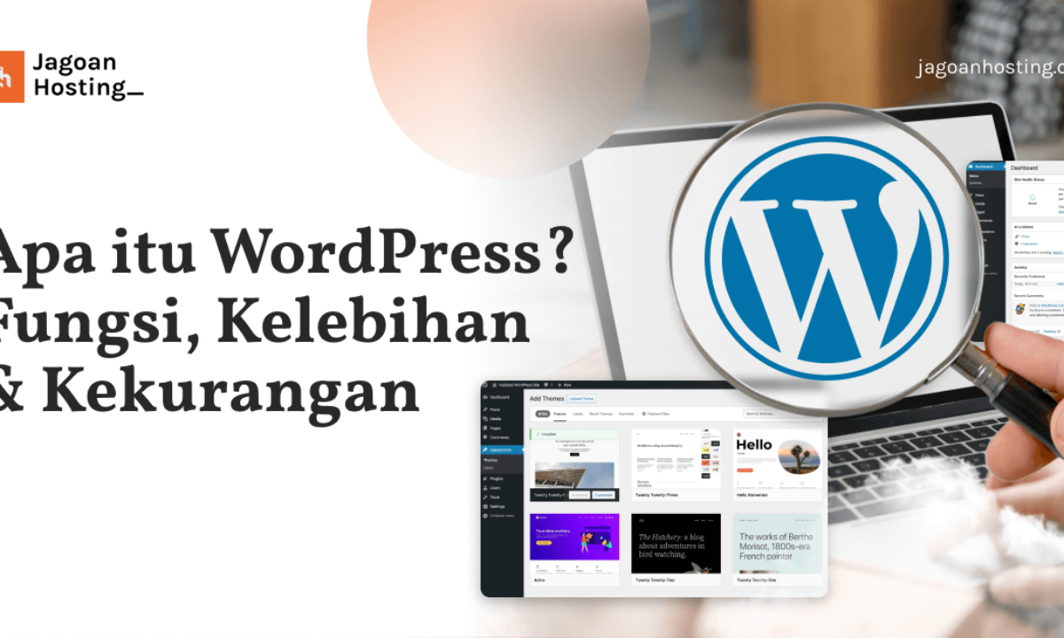 Kelebihan WordPress dalam Membangunkan Blog dan Perniagaan Digital