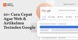 agar web cepat terindex google
