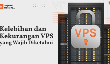 kelebihan dan kekurangan vps