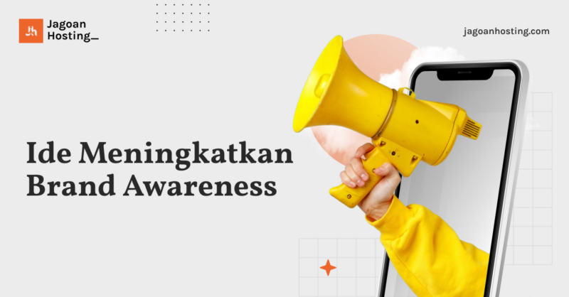 meningkatkan brand awareness