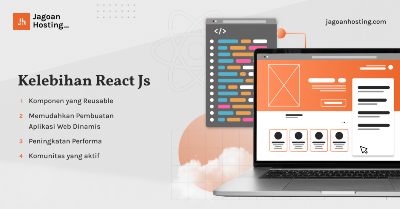 Apa itu React JS? Fitur, Kelebihan dan Cara Kerjanya