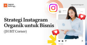 strategi instagram organik