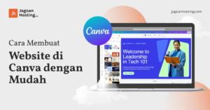 Cara Membuat Website di Canva dengan Mudah