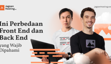 Ini Perbedaan Front End dan Back End yang Wajib Dipahami