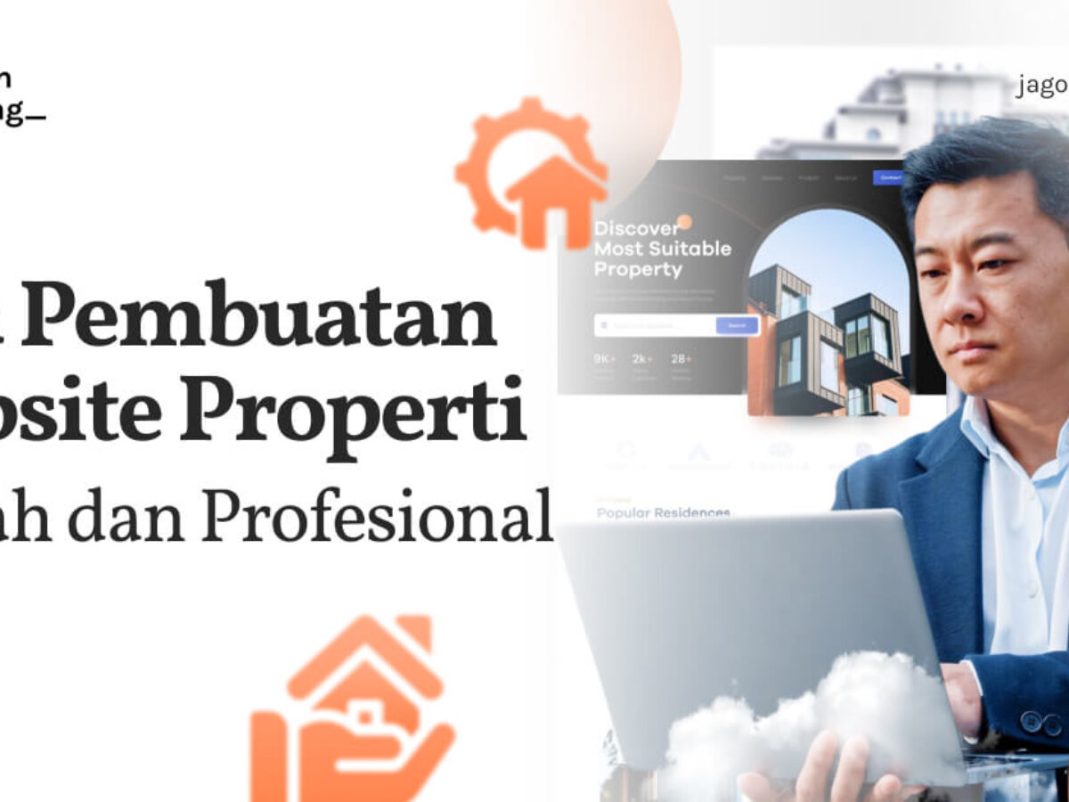 Jasa Pembuatan Website Properti Murah dan Profesional