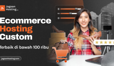 Ecommerce Hosting Terbaik