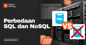 Perbedaan SQL dan NoSQL