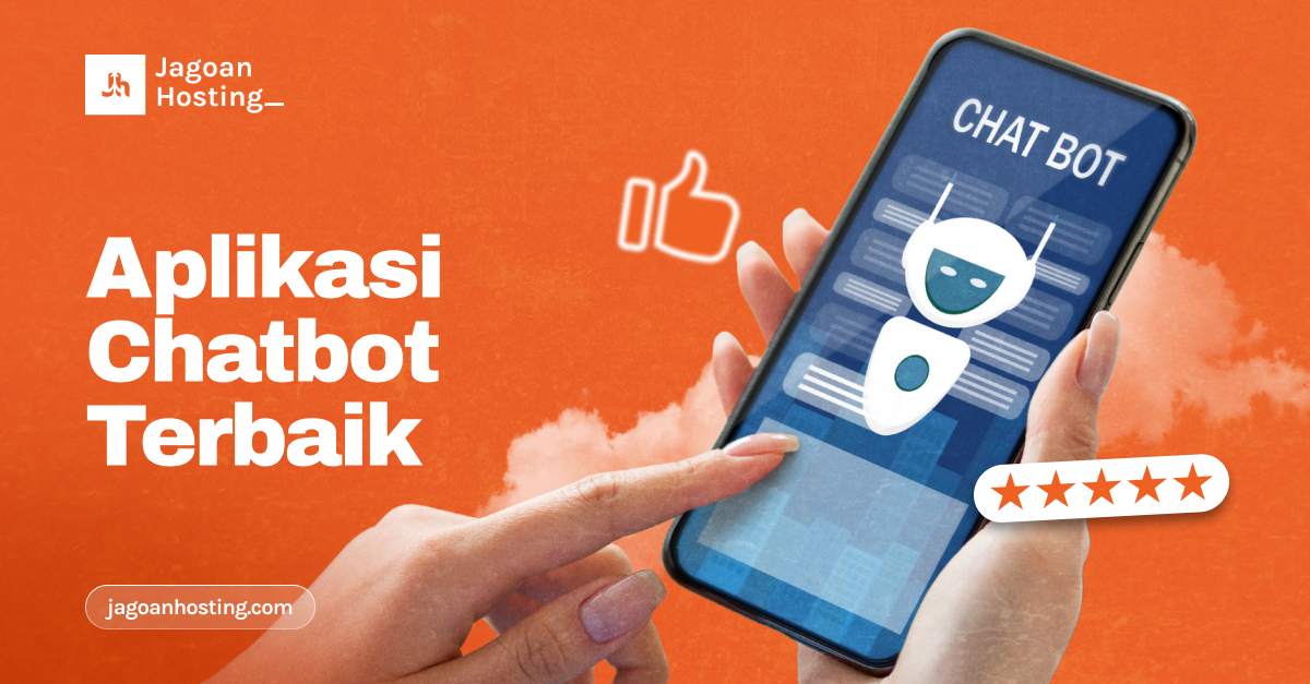 Saran Terbaik Aplikasi Chatbot untuk Kelancaran Bisnis