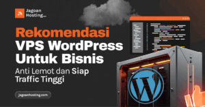 Rekomendasi VPS WordPress
