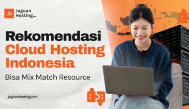 Rekomendasi Cloud Hosting Indonesia