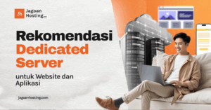 Rekomendasi Dedicated Server