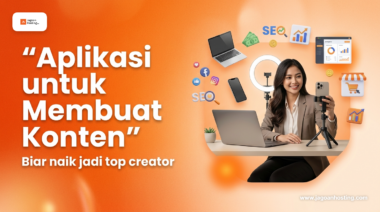 apliaksi untuk membuat konten