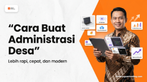 cara buat administrasi desa