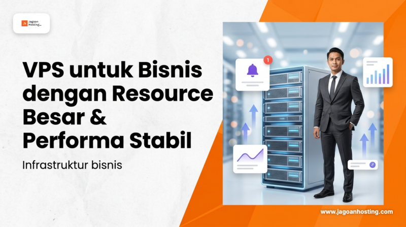 Vps untuk bisnis dengan resource besar