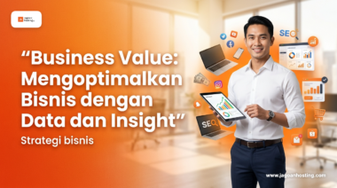 Business value mengoptimalkan bisnis