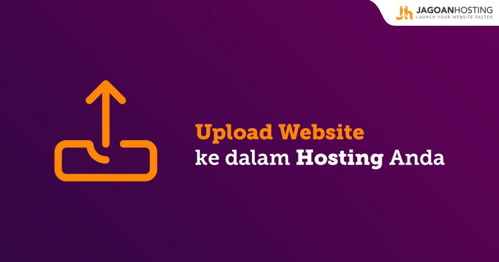 Upload File Website Archives Knowledge Base Jagoan Hosting Indonesia