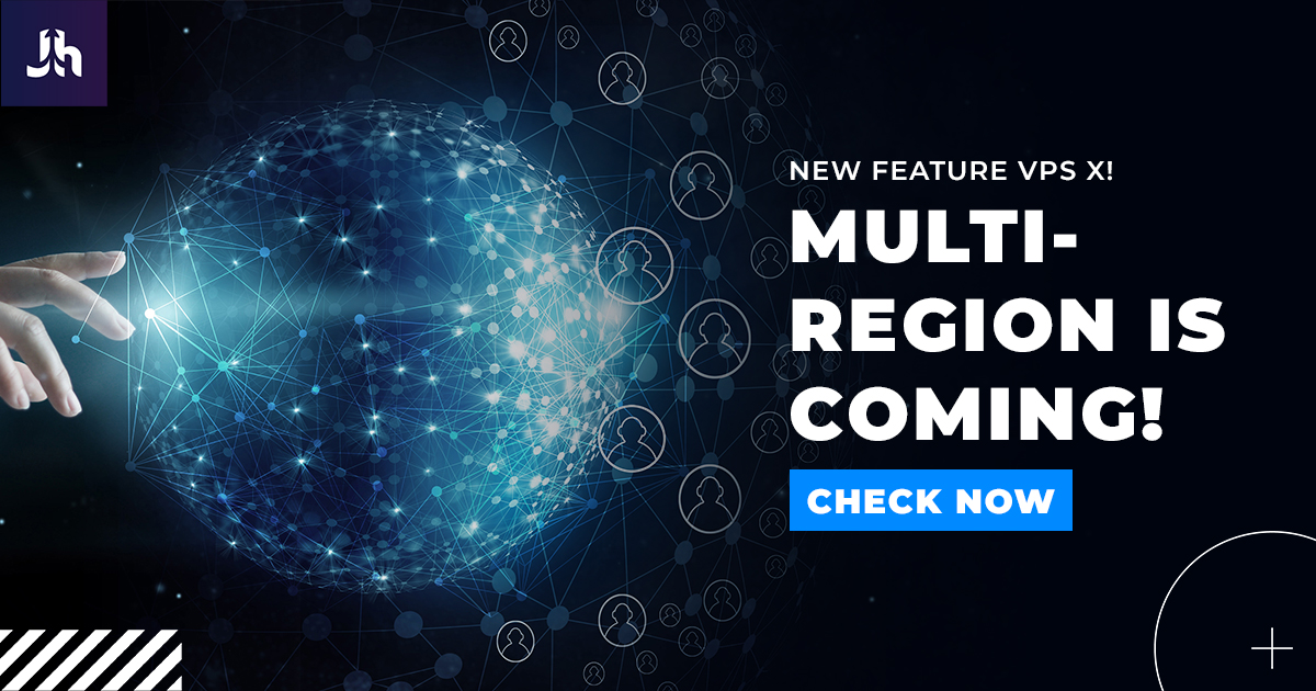 Multi-Region VPS X Multi-Region VPS X
